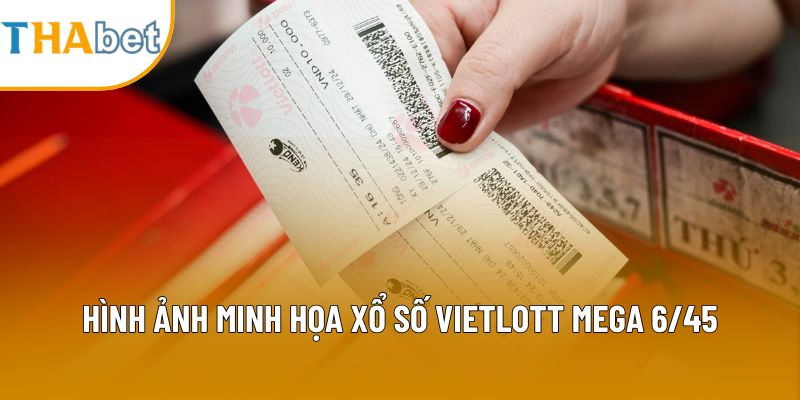 Hình ảnh minh họa Xổ số Vietlott Mega 6/45