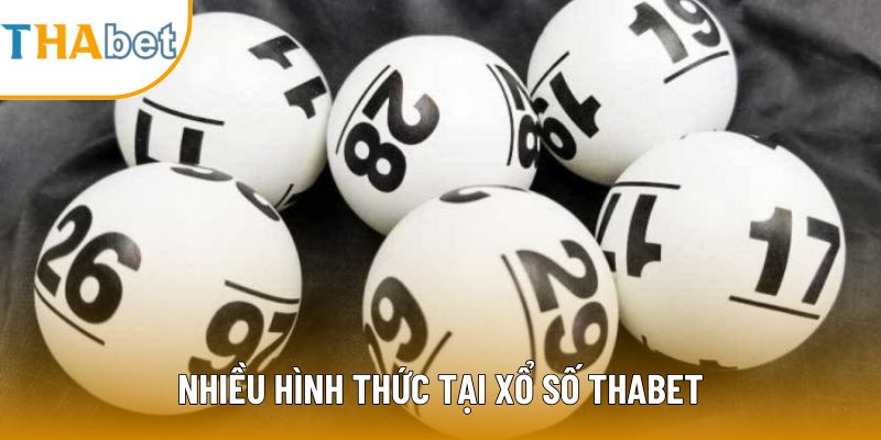 Nhiều hình thức tại xổ số Thabet