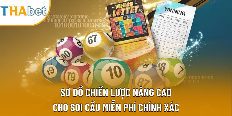 Sơ đồ chiến lược nâng cao cho soi cầu miễn phí chính xác